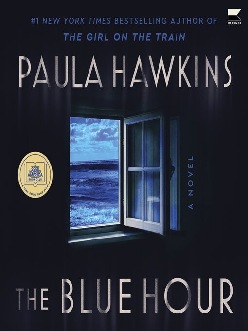 Title details for The Blue Hour by Paula Hawkins - Wait list